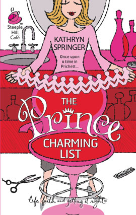 Title details for The Prince Charming List by Kathryn Springer - Available